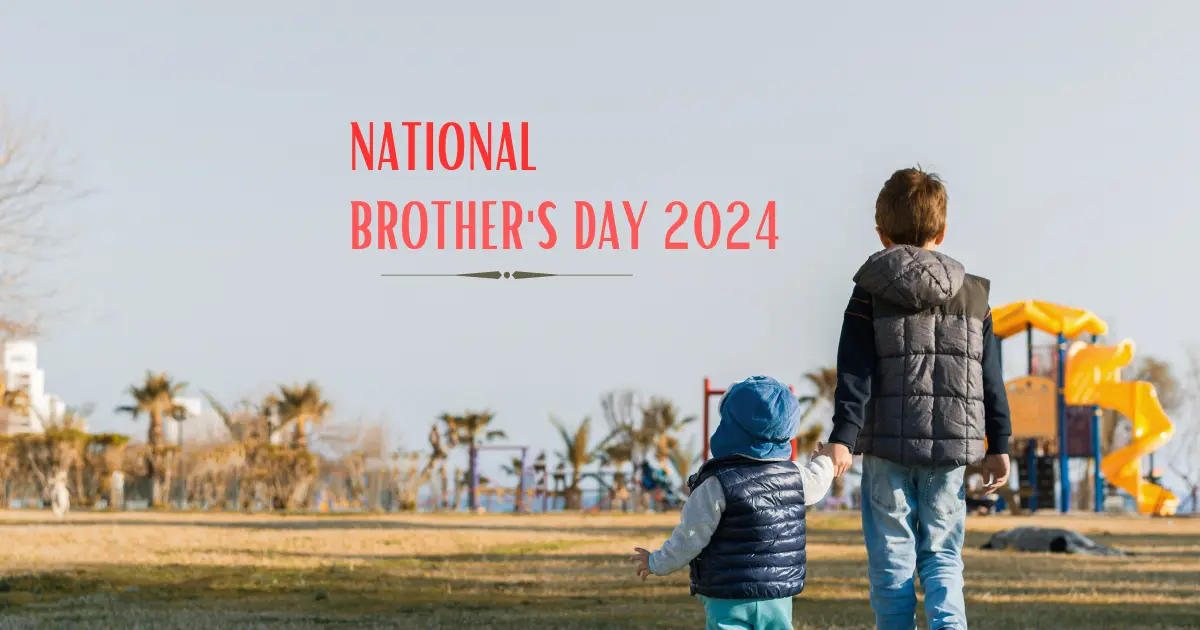 Happy Brothers Day 2024