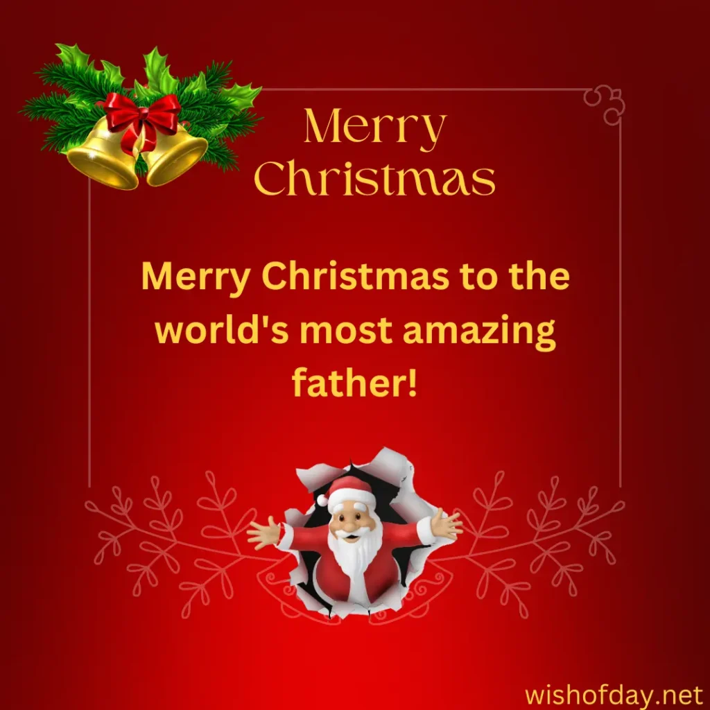 Merry Christmas Greetings for Father