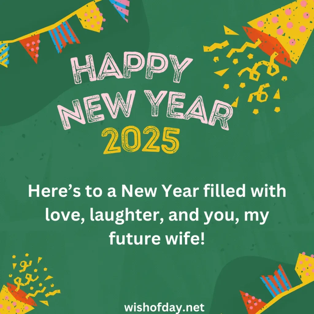 happy new year to future wife